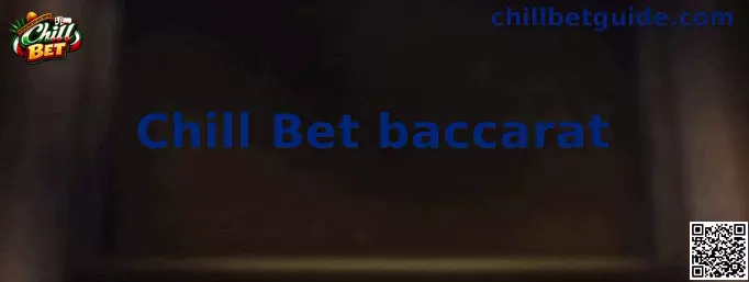 Chill Bet baccarat interfaz interactiva