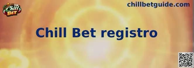 Chill Bet registro