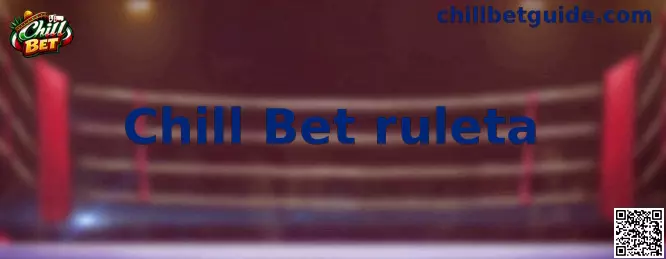 Chill Bet ruleta interfaz de juego