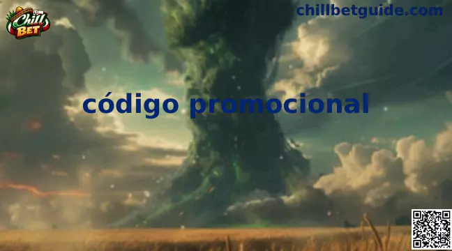Código Promocional Chill Bet México